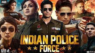 Indian police force _New Letest full movie in hindiDubbed 2024_Sidharth Malhotra_Silpa Shetty2023