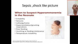 When to suspect hyperammonemia neonates? Sepsis,  sepsis, shock like picture,