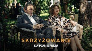 SKRZYŻOWANIE | Na planie filmu | Kino Świat