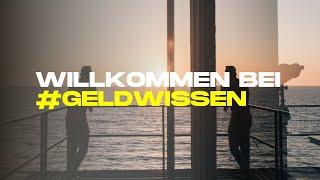 Willkommen bei #geldwissen