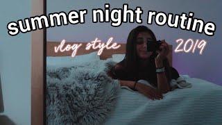 summer night routine 2019