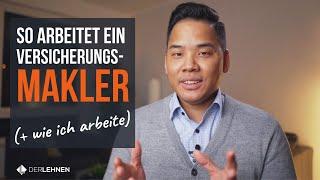 So arbeitet ein Versicherungsmakler... + So arbeite ICH (Karsten Lehnen)