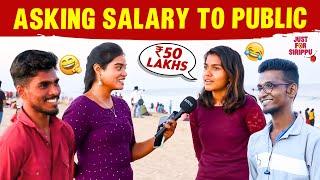 "₹ 50 Lakhs Salary நான் வாங்குறேன்.." 🪙 | யாரு மா நீ..? | Just For Sirippu