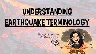 Understanding earthquake terminology