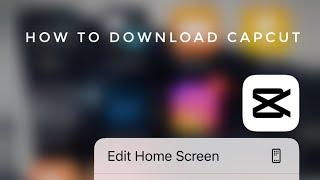 How to download Capcut  in iPhone