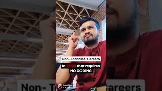 Non-Technical Careers in Tech that requires NO CODING  #shorts #coding #career