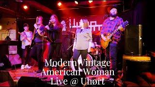 Modern Vintage - American Woman (Live @ Uhørt, Oslo)