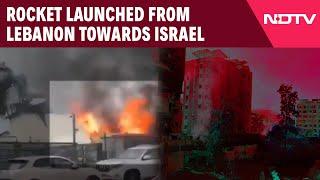 Iran Israel War News Today | Rocket Launched From Lebanon Towards Israel