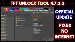 TFT Unlock Tool 2024-4.7.3.3 New UPDATE - TFT Unlock Tool V4.7 Latest Version (BIG UPDATE) 