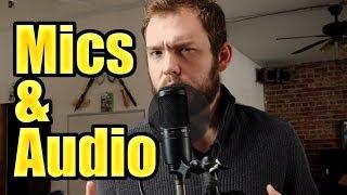 Microphones and Audio: All about 'em!