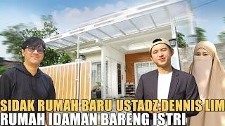 SIDAK RUMAH BARU USTADZ DENNIS LIM.. HALAMAN RUMAH DIPAKE BUAT SEKOLAH THE REAL ORANG BAIK