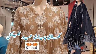 Khaadi Eid Collection 2025 ️ Khaadi New Signature Pret  Khaadi Sale