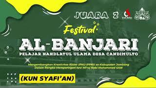 (AUDIO HD) KUN SYAFI’AN | JUARA 2 | FESBAN IPNU IPPNU CANDIMULYO SE KAB. JOMBANG 2024