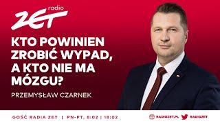 Czarnek apeluje do ludzi Morawieckiego: Opanujcie się. Nie róbmy takich rzeczy | Gość Radia ZET