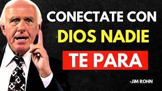 UNA VEZ QUE TE CONECTES CON DIOS, NADIE PODRÁ DETENERTE - Jim Rohn Discurso Motivacional