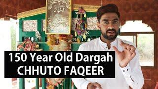 150 Year Old Dargah CHHUTO FAQEER || ڇُٽو فقير  || Saroop Khatri