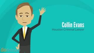 Collin Evans: Houston Criminal Lawyer