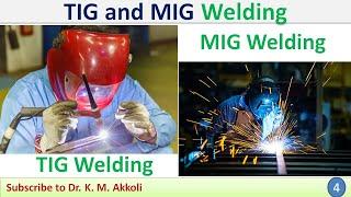 TIG and MIG Welding, Mechanical Engineering