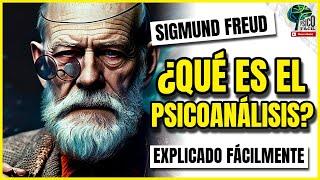 ¿Qué es el PSICOANÁLISIS Y LA ASOCIACIÓN LIBRE? | ‍ SIGMUND FREUD te lo explica FÁCILMENTE