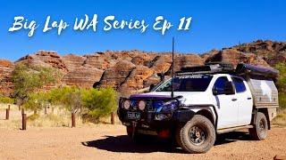 E11 | The Big Lap of WA - Bungle Bungles (Purnululu National Park)