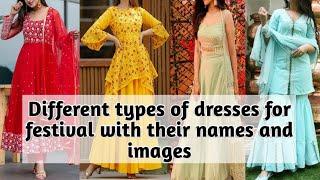 Different types of dresses for festival with their names and images//wedding dressing ideas//