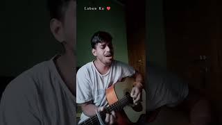 Labon ko - Cover | Kk | Shubham Painuly