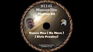 Nunca Mas (No More) - Manuelito Rendon (Elvis Presley) - MR91145-14