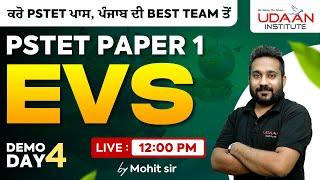 EVS | PSTET (Paper-1) | DEMO DAY-4 | PSTET 2025 | By Mohit Sir