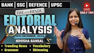 Editorial Analysis | 14th December, 2024 | Vocab, Grammar, Reading, Skimming | Nimisha Bansal