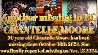 MISSING IN BC...Chantelle Moore