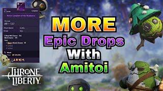 Collect Amitoi to Increase Item Drop Rate in Throne and Liberty!