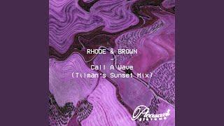 Call A Wave (Tilman's Sunset Mix)