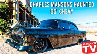 HAUNTED ROD | Supercharged CTSV 55' Chevy was found on Charles Manson's Ranch - Its actually haunted