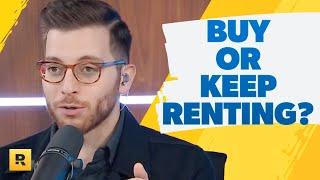 Buy A Home or Keep Renting?