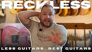 Sell guitars and find yourself.  How to build a meaningful guitar collection