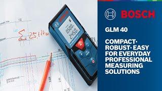 Bosch Laser Measure - GLM 40 Professional Range Meter