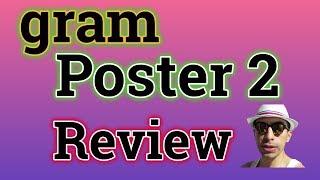 gram poster 2 elite review   latest internet marketing tools immtcr