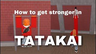 How to Become Strong in Tatakai | Tatakai Starter Guide #Tatakai#ROBLOX