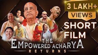 THE EMPOWERED ACHARYA RETURNS | Part 2 | SHORT FILM