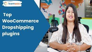 Top WooCommerce Dropshipping  plugins