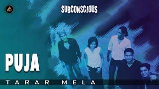 Subconscious -Puja  [ Album: TARAR MELA - Official Audio ]