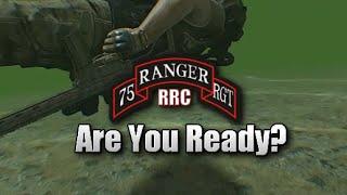 75th Rangers RRC [ArmA 3 Unit Promo]: Are You Ready?