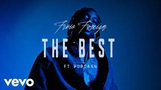 Fivio Foreign, Popcaan - The Best (Official Visualizer)