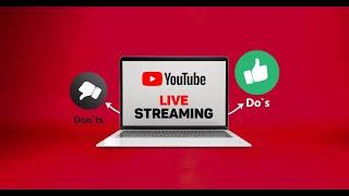  YouTube Live Streaming Do's and Don'ts - OneStream Live