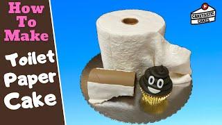 Toilet Paper Cake Tutorial with Empty TP Roll & Cupcake Poop - Cake Decorating Video by Caketastic