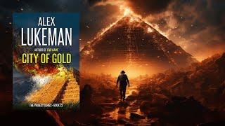 CITY OF GOLD - An Action Adventure Thriller