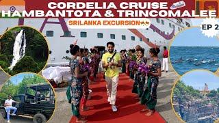 Cordelia Cruise - Chennai to Sri Lanka : Hambantota and Trincomalee Excursion : Vlog 2