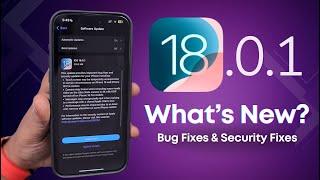 iOS 18.0.1 and WatchOS 11.0.1 Update  Released | Bug Fixes