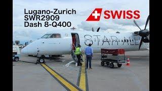 Flight Report: Lugano-Zurich Swiss Dash 8-Q400 Economy