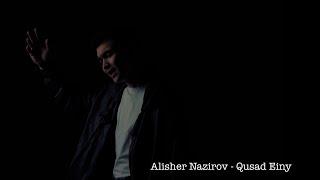 Alisher Nazirov - Qusad einy (feat. AbdülHamid) Official Video